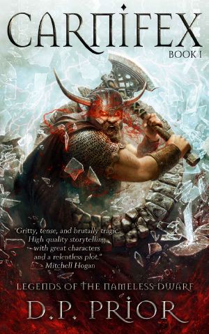 [Legends of the Nameless Dwarf 01] • Carnifex